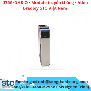 1756-DHRIO - Module truyền thông - Allen Bradley STC Việt Nam 