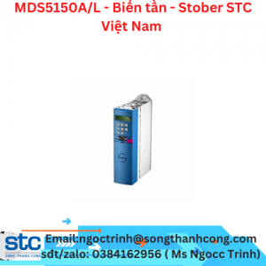 MDS5150A/L - Biến tần - Stober STC Việt Nam 