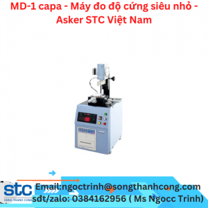 MD-1 capa - Máy đo độ cứng siêu nhỏ - Asker STC Việt Nam