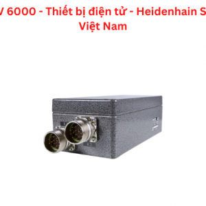 IBV 6000 - Thiết bị điện tử - Heidenhain STC Việt Nam 