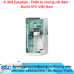 K-365 EasyKjel - Thiết bị chưng cất đạm - Buchi STC Việt Nam