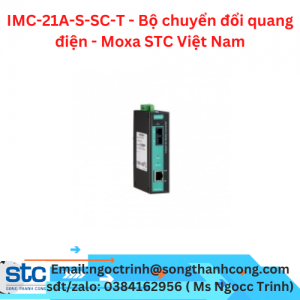 IMC-21A-S-SC-T - Bộ chuyển đổi quang điện - Moxa STC Việt Nam