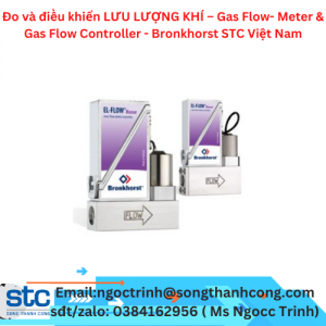 Đo và điều khiển LƯU LƯỢNG KHÍ – Gas Flow- Meter & Gas Flow Controller - Bronkhorst STC Việt Nam