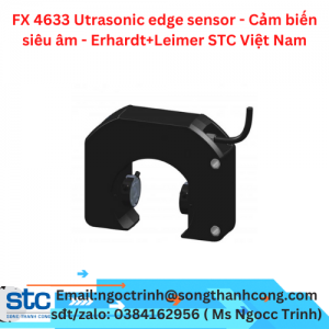  FX 4633 Utrasonic edge sensor - Cảm biến siêu âm - Erhardt+Leimer STC Việt Nam