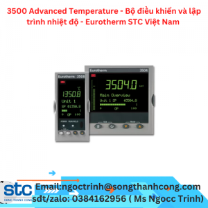 3500 Advanced Temperature - Bộ điều khiển và lập trình nhiệt độ - Eurotherm STC Việt Nam 