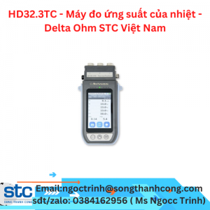 HD32.3TC - Máy đo ứng suất của nhiệt - Delta Ohm STC Việt Nam