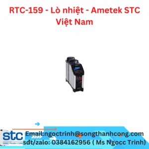 RTC-159 - Lò nhiệt - Ametek STC Việt Nam