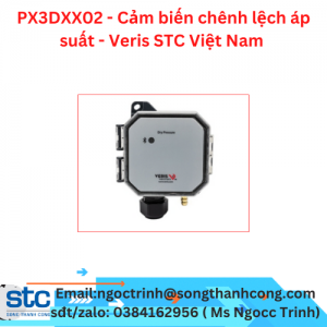 PX3DXX02 - Cảm biến chênh lệch áp suất - Veris STC Việt Nam 