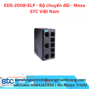 EDS-2008-ELP - Bộ chuyển đổi - Moxa STC Việt Nam
