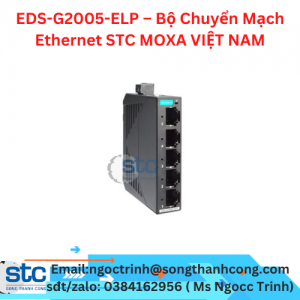 EDS-G2005-ELP – Bộ Chuyển Mạch Ethernet STC MOXA VIỆT NAM