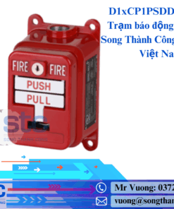 D1xCP1PSDDN1A1R – Trạm báo động thủ công Song Thành Công STC E2S Việt Nam