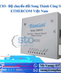 EMC03 – Bộ chuyển đổi Song Thành Công STC ETHERCOM Việt Nam