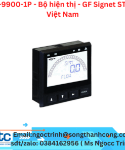3-9900-1P - Bộ hiện thị - GF Signet STC Việt Nam