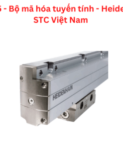 LF 185 - Bộ mã hóa tuyến tính - Heidenhain STC Việt Nam 