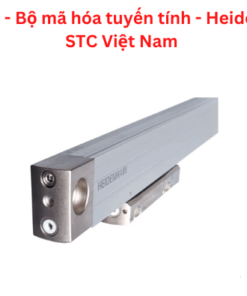 LF 485 - Bộ mã hóa tuyến tính - Heidenhain STC Việt Nam