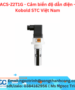 ACS-Z2T1G - Cảm biến độ dẫn điện - Kobold STC Việt Nam
