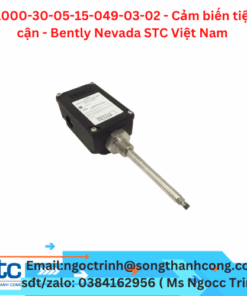 31000-30-05-15-049-03-02 - Cảm biến tiệm cận - Bently Nevada STC Việt Nam 