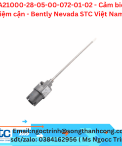 CA21000-28-05-00-072-01-02 - Cảm biến tiệm cận - Bently Nevada STC Việt Nam 