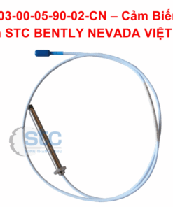 330103-00-05-90-02-CN – Cảm Biến Tiệm Cận STC BENTLY NEVADA VIỆT NAM