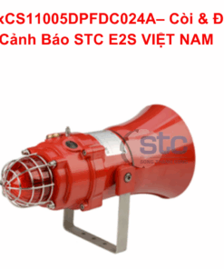 BExCS11005DPFDC024A – Còi & Đèn Cảnh Báo STC E2S VIỆT NAM