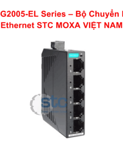 EDS-G2005-EL Series – Bộ Chuyển Mạch Ethernet STC MOXA VIỆT NAM