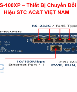 ETOS-100XP – Thiết Bị Chuyển Đổi Tín Hiệu STC AC&T VIỆT NAM