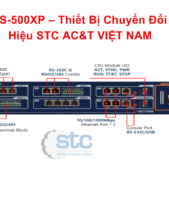 ETOS-500XP – Thiết Bị Chuyển Đổi Tín Hiệu STC AC&T VIỆT NAM