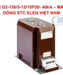IGW 7.2 D2-150/5-15/10P20- 40kA – MÁY BIẾN DÒNG STC ELEQ VIỆT NAM