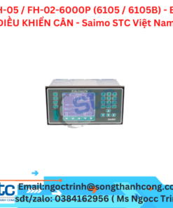 FH-05 / FH-02-6000P (6105 / 6105B) - BỘ ĐIỀU KHIỂN CÂN - Saimo STC Việt Nam