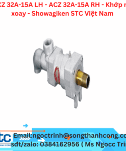 ACZ 32A-15A LH - ACZ 32A-15A RH - Khớp nối xoay - Showagiken STC Việt Nam
