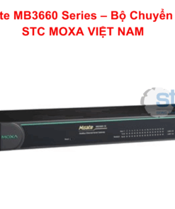 MGate MB3660 Series – Bộ Chuyển Đổi STC MOXA VIỆT NAM