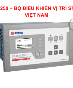 PR-DPA-250 – BỘ ĐIỀU KHIỂN VỊ TRÍ STC PORA VIỆT NAM