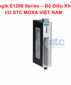 ioLogik E1200 Series – Bộ Điều Khiển I/O STC MOXA VIỆT NAM