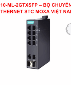 EDS-2010-ML-2GTXSFP – BỘ CHUYỂN MẠCH ETHERNET STC MOXA VIỆT NAM
