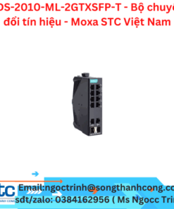 EDS-2010-ML-2GTXSFP-T - Bộ chuyển đổi tín hiệu - Moxa STC Việt Nam