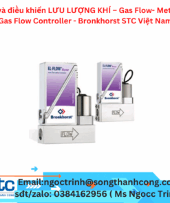 Đo và điều khiển LƯU LƯỢNG KHÍ – Gas Flow- Meter & Gas Flow Controller - Bronkhorst STC Việt Nam