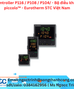 Controller P116 / P108 / P104/ - Bộ điều khiển piccolo™ - Eurotherm STC Việt Nam