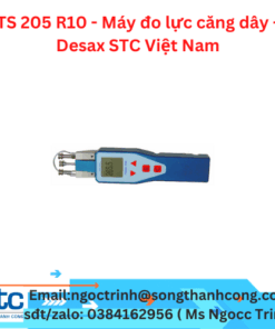 TS 205 R10 - Máy đo lực căng dây - Desax STC Việt Nam