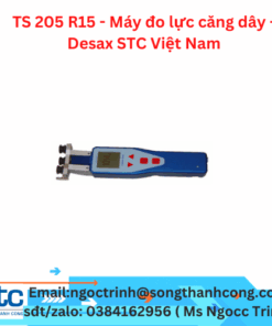 TS 205 R15 - Máy đo lực căng dây - Desax STC Việt Nam