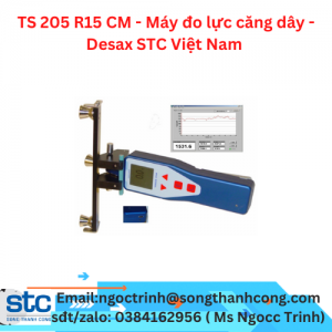 TS 205 R15 CM - Máy đo lực căng dây - Desax STC Việt Nam 